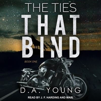 Cover for D a Young · The Ties That Bind Book One (CD) (2020)