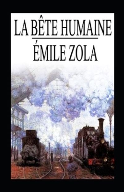 Cover for Emile Zola · La Bete Humaine Annote (Pocketbok) (2021)