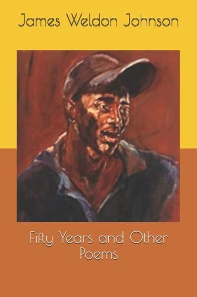 Cover for James Weldon Johnson · Fifty Years and Other Poems (Paperback Book) (2020)
