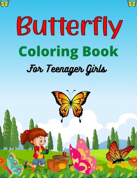 Cover for Ensumongr Publications · Butterfly Coloring Book For Teenager Girls (Paperback Bog) (2020)