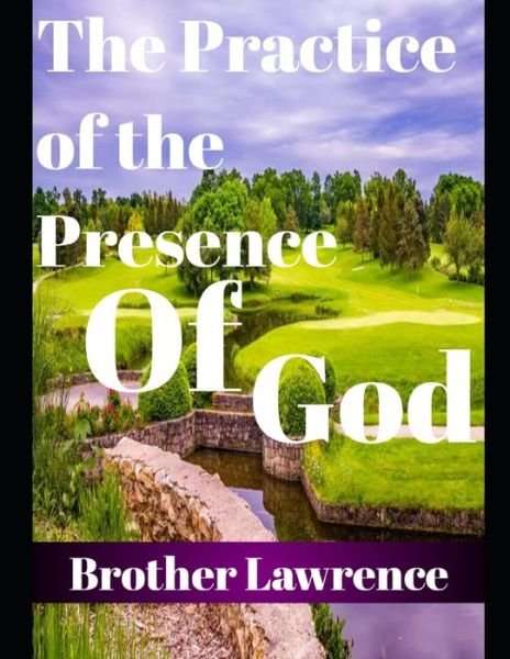 Cover for Brother Lawrence · The Practice of the Presence of God (annotated) (Paperback Bog) (2020)