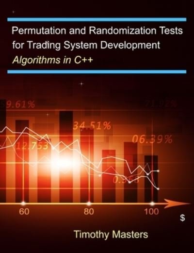 Cover for Timothy Masters · Permutation and Randomization Tests for Trading System Development (Paperback Bog) (2020)