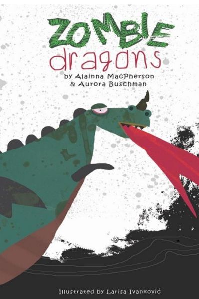 Cover for Aurora Buschman · Zombie Dragons (Paperback Book) (2020)