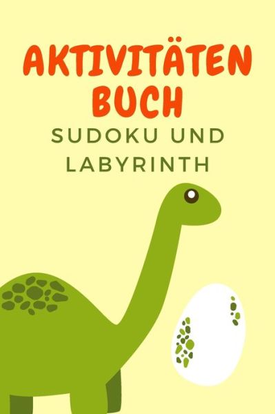 Cover for Der Dino Auflage · Aktivitaten Buch (Paperback Book) (2020)