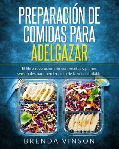 Cover for Brenda Vinson · Preparacion de comidas para adelgazar (Paperback Book) (2020)