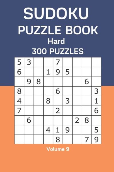 Sudoku Puzzle Book Hard - James Watts - Kirjat - Independently Published - 9798666180105 - tiistai 14. heinäkuuta 2020