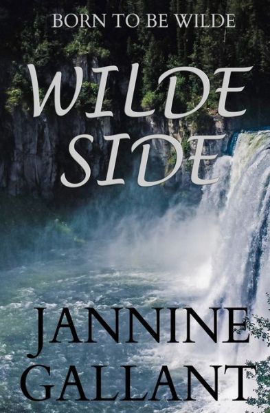 Cover for Jannine Gallant · Wilde Side (Paperback Book) (2020)