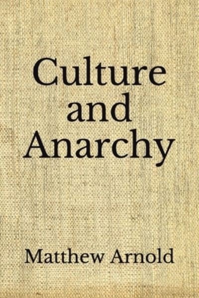 Cover for Matthew Arnold · Culture and Anarchy (Paperback Book) (2020)