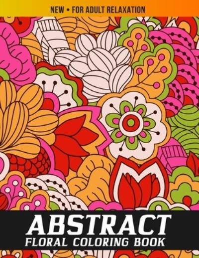 Cover for Focus Coloring Cave · Abstract Coloring Book for Adults (Taschenbuch) (2020)