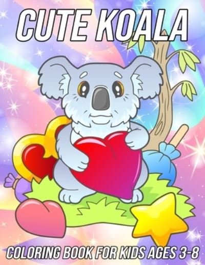 Cover for Mezzo Zentangle Designs · Koala Coloring Book for Kids Ages 3-8: Fun, Cute and Unique Coloring Pages for Girls and Boys with Beautiful Koala Designs (Paperback Book) (2021)