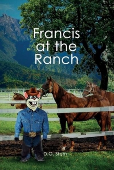 Cover for D. G. Stern · Francis at the Ranch (Buch) (2023)