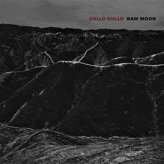 Cover for Gullo Gullo · Raw Moon (LP) (2019)