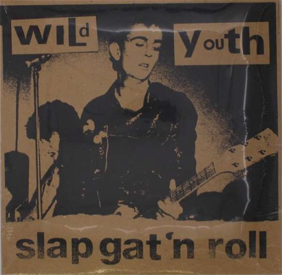 Cover for Wild Youth · Slap Gat 'n' Roll (LP) (2017)