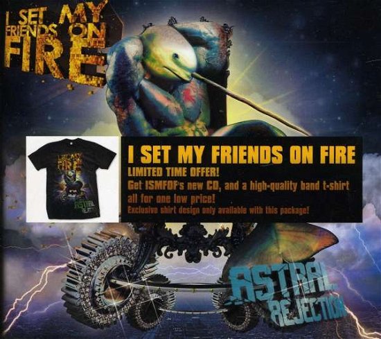 Cover for I Set My Friends On Fire · Astral Rejection (CD) [Limited edition] (2011)