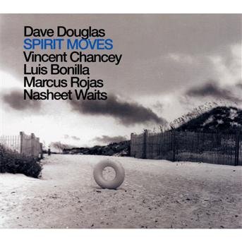 Cover for Dave Douglas · Spirit Moves (CD) (2023)
