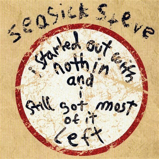 I Started out with Nothin and I Still Go - Seasick Steve - Music - Warner Music UK - 0190295971106 - July 29, 2016