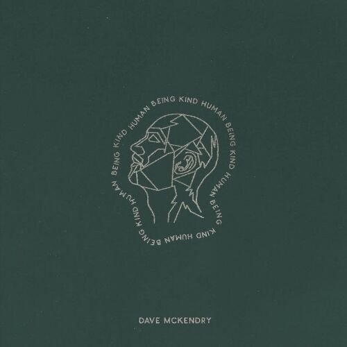 Dave Mckendry · Humanbeingkind (CD) [Deluxe edition] (2022)
