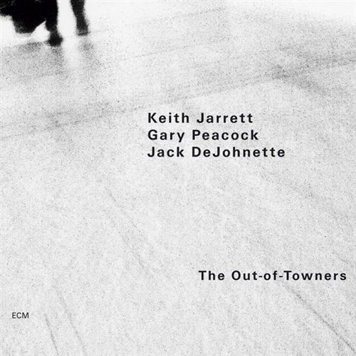 Cover for Jarrett / Peacock / Dejohnette · The Out-Of-Towners (CD) (2004)