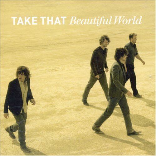 Cover for Take That · Beautiful World (CD) (2007)