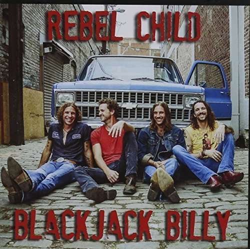 Cover for Blackjack Billy · Rebel Child (CD) (2014)