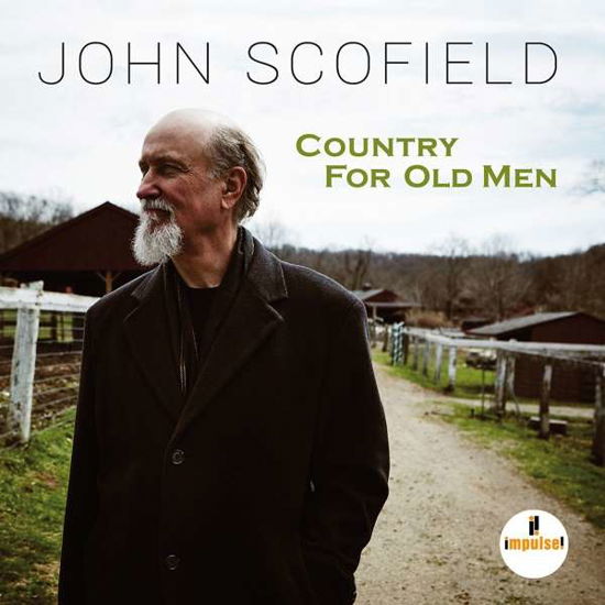 Country for Old men - John Scofield - Musik - JAZZ - 0602557088106 - 23. September 2016