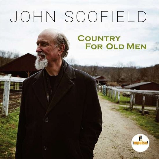 John Scofield · Country for Old men (CD) (2016)