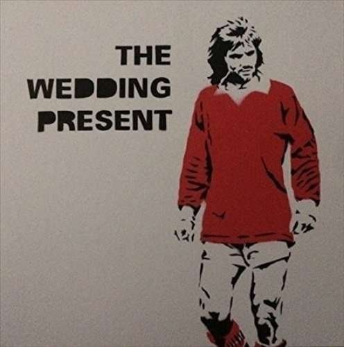 Cover for Wedding Present · George Best 30 Ltd (+cd) (LP) (2017)