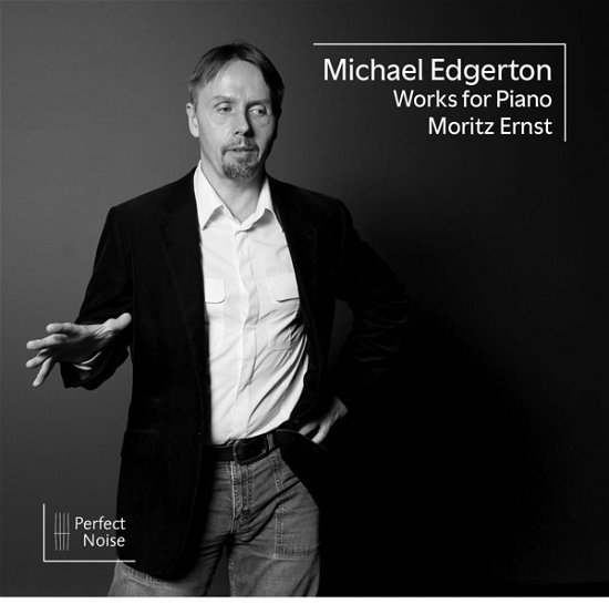 Moritz Ernst · Michael Edgerton Works for Piano (CD) (2024)