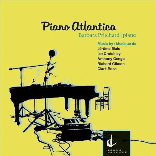 Cover for Blais / Genge / Gibson / Ross / Pritchard · Piano Atlantica (CD) (2010)