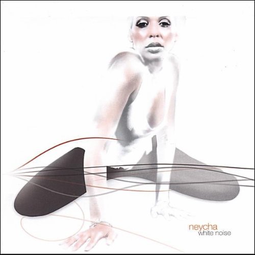 Cover for Neycha · White Noise (CD) (2005)