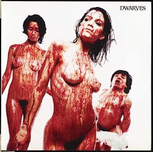 Blood, Guts & Pussy - The Dwarves - Musikk - GREEDY - 0850017363106 - 3. mars 2023