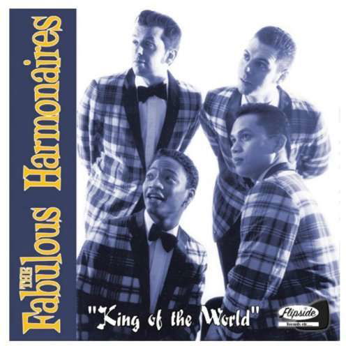 Cover for Fabulous Harmonaires · King of the World (7&quot;) (2001)