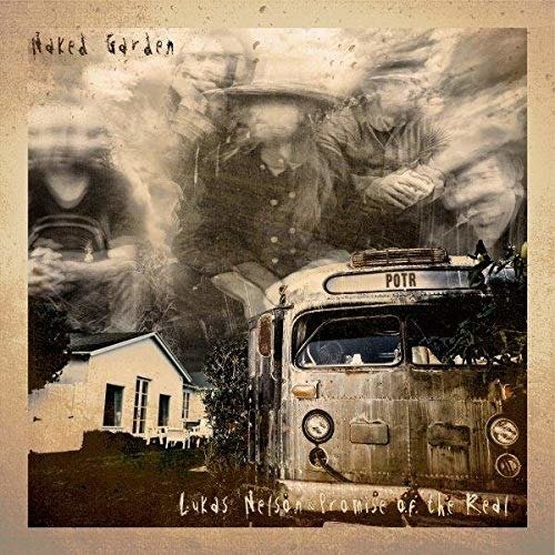 Cover for Lukas Nelson &amp; Promise of the Real · Naked Garden (CD) (2020)