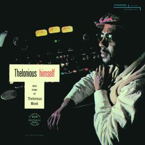 Cover for Thelonious Monk · Thelonious Himself (CD) [Remastered edition] (2017)