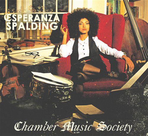 Chamber Music Society - Esperanza Spalding - Musique - HEADS UP - 0888072318106 - 30 août 2010