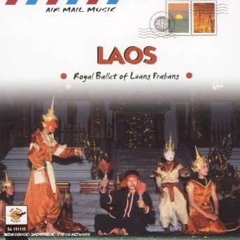 Laos - Royal Prabang - Musik - Playa Sound - 3700089411106 - 1. marts 2005