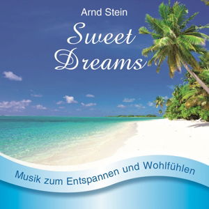 Cover for Arnd Stein · Sweet Dreams (CD) (2016)