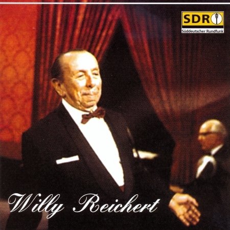 Cover for Willy Reichert · Sdr-historische Originalaufnahme (CD) (2002)