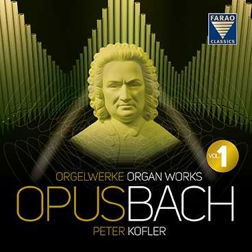 Opus Bach - Peter Kofler - Musiikki - FARAO - 4025438081106 - tiistai 19. marraskuuta 2019