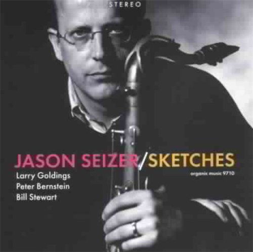 Cover for Jason Seizer · Sketches (CD) (2007)