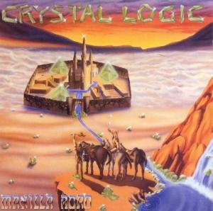 Cover for Manilla Road · Crystal Logic (CD) (2017)
