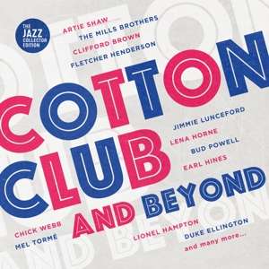 Cotton Club and Beyond - V/A - Musiikki - DELTA ENTERTAINMENT - 4049774200106 - perjantai 28. helmikuuta 2020