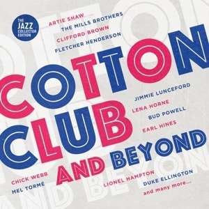 Various Artists · Cotton Club and Beyond (CD) [The Jazz Collector edition] (2020)