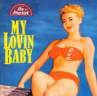My Lovin' Baby - V/A - Musik - POP/ROCK - 4260072727106 - 5. april 2019