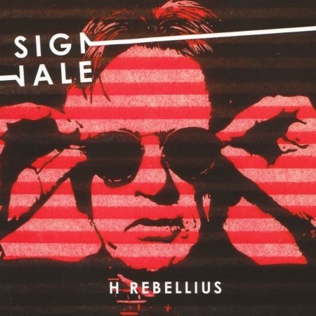 Cover for H Rebellius · Signale (CD) (2012)