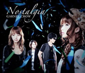 Cover for Garnet Crow · Nostalgia (CD) [Japan Import edition] (2012)