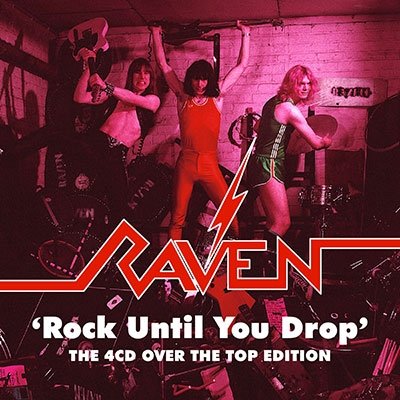 Cover for Raven · Rock Until You Drop (CD) [Japan Import edition] (2022)