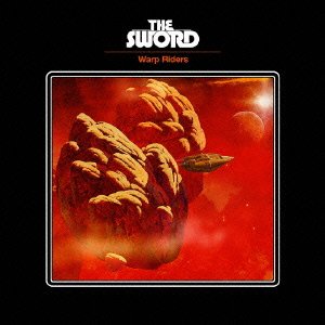 Cover for The Sword · Warp Riders (CD) [Japan Import edition] (2010)