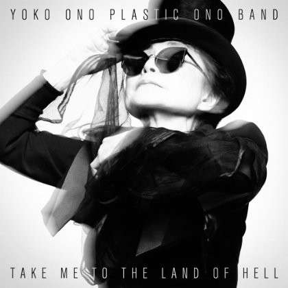 Take Me to the Land of Hell - Yoko Ono - Musik - BOUNDEE - 4571381680106 - 3. september 2013