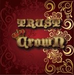 Crown - Trust - Musikk - DEATH TRAP RECORDS - 4580215242106 - 10. april 2013